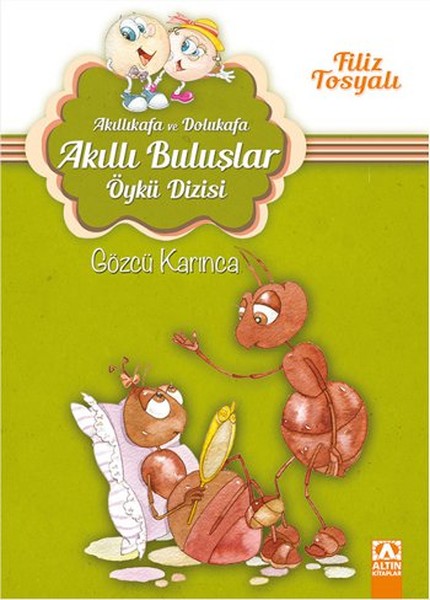 akillikafa-ve-dolukafa-akilli-buluslar-oyku-dizisi-gozcu-karinca