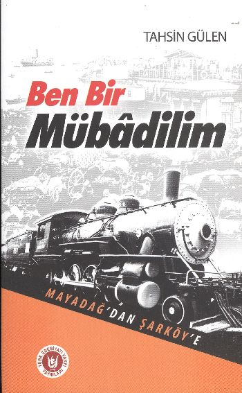 ben-bir-mubadilim-mayadag-dan-sarkoy-e