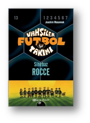 vahsiler-futbol-takimi-12-sihirbaz-rocce-ciltli