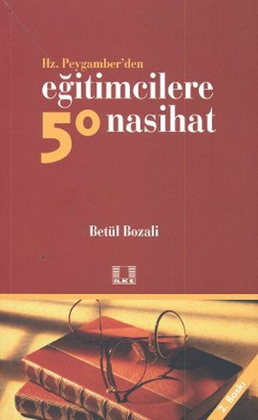 hz-peygamber-den-egitimcilere-50-nasihat