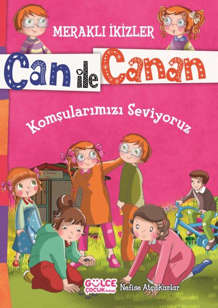 can-ile-canan-komsularimizi-seviyoruz