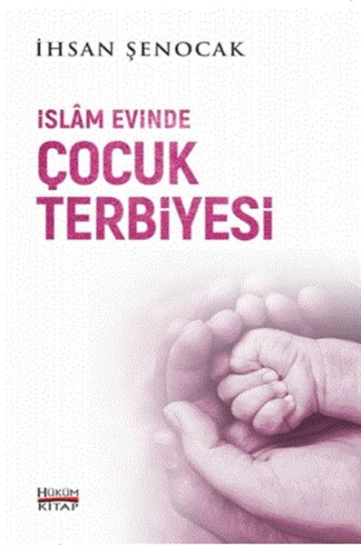 islam-evinde-cocuk-terbiyesi