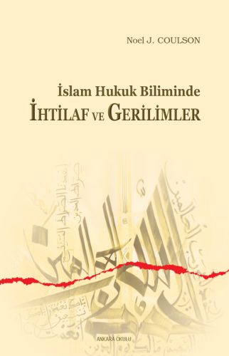 islam-hukuk-biliminde-ihtilaf-ve-gerilimler