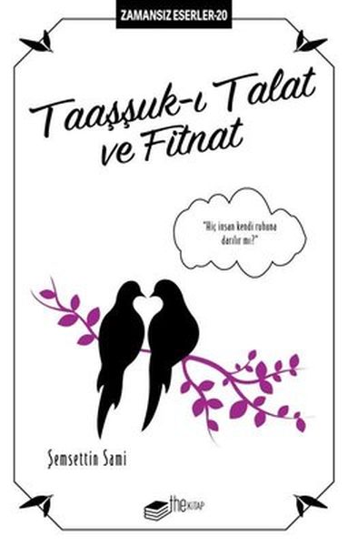 taassuk-i-talat-ve-fitnat-zamansiz-eserler-20