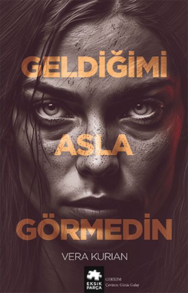 geldigimi-asla-gormedin