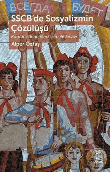sscb-de-sosyalizmin-cozulusu