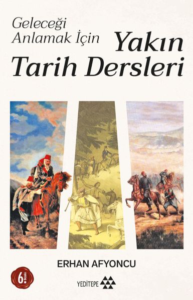 gelecegi-anlamak-icin-yakin-tarih-dersleri