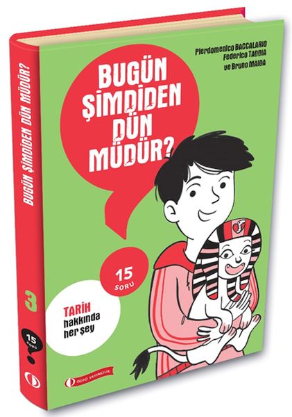 15-soru-serisi-bugun-simdiden-dun-mudur