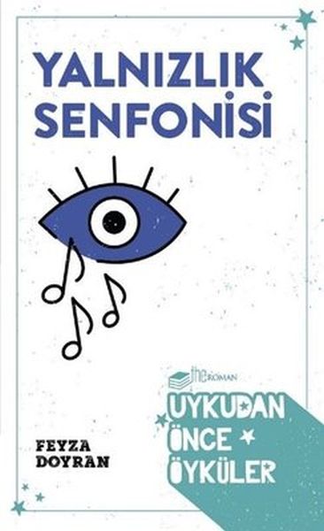 yalnizlik-senfonisi-uykudan-once-oykuler