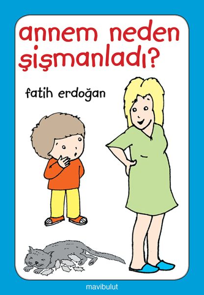 annem-neden-sismanladi