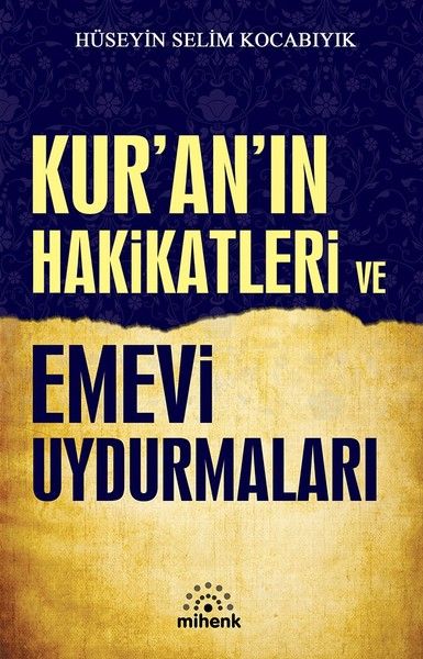 kur-an-in-hakikatleri-ve-emevi-uydurmalari