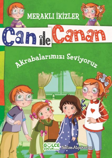 can-ile-canan-akrabalarimizi-seviyoruz