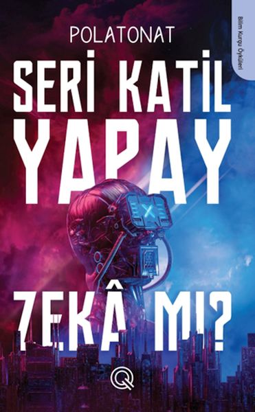 seri-katil-yapay-zeka-mi