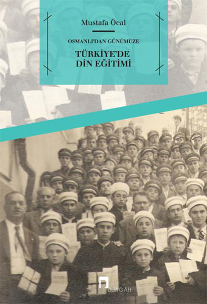 osmanli-dan-gunumuze-turkiye-de-din-egitimi