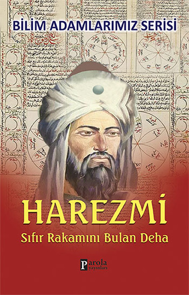 harezmi-sifir-rakamini-bulan-deha