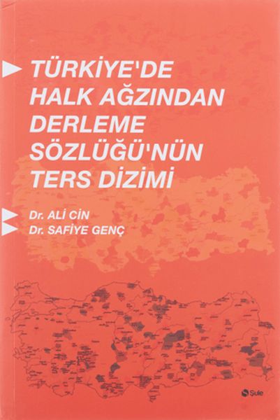 turkiyede-halk-agzindan-derleme-sozlugunun-ters-dizimi