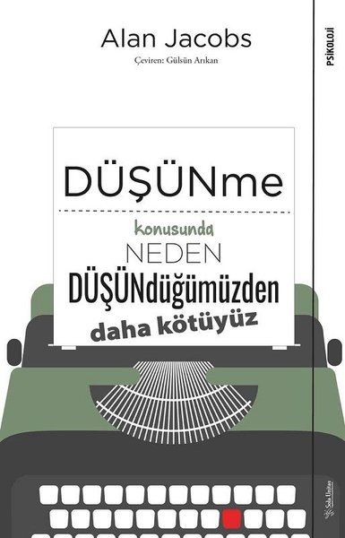 dusunme-konusunda-neden-dusundugumuzden-daha-kotuyuz