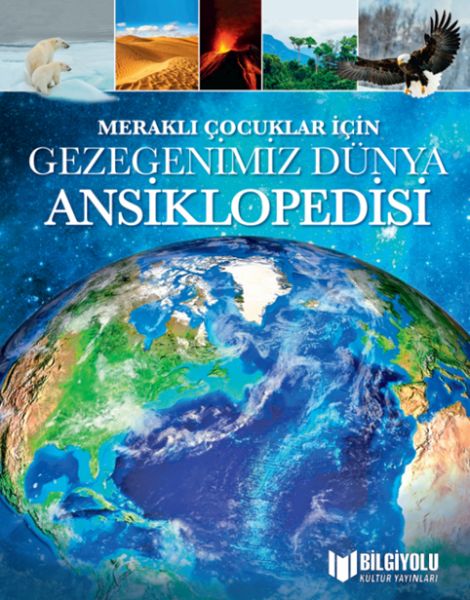 merakli-cocuklar-icin-gezegenimiz-dunya-ansiklopedisi