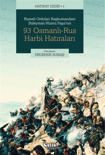 rumeli-ordulari-baskumandani-suleyman-husnu-pasa-nin-93-osmanli-rus-harbi-hatiralari