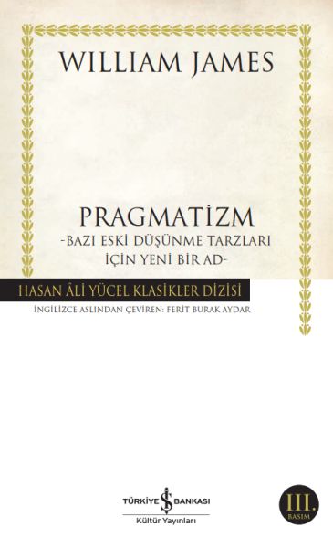 pragmatizm-bazi-eski-dusunme-tarzlari-icin-yeni-bir-ad-hasan-ali-yucel-klasikleri