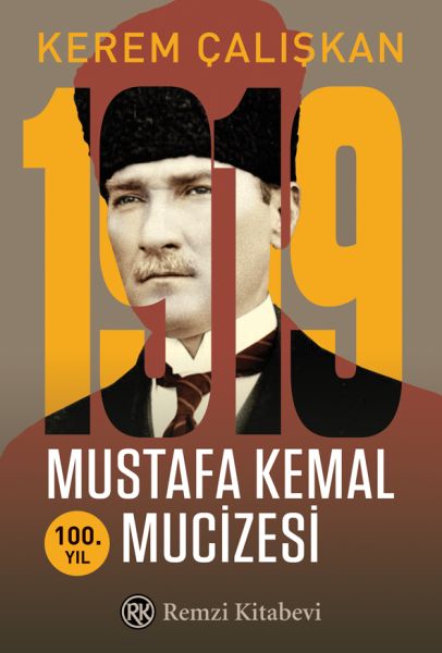 1919-mustafa-kemal-mucizesi