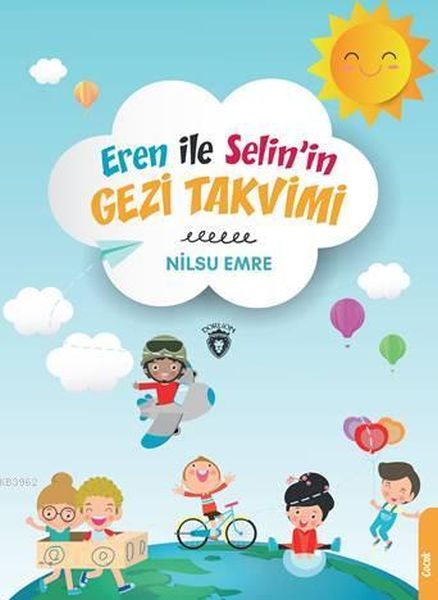 eren-ile-selinin-gezi-takvimi