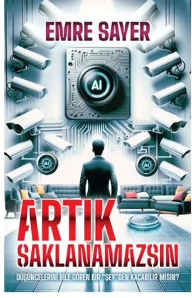 artik-saklanamazsin-dusuncelerini-bile-goren-bir-sey-den-kacabilir-misin
