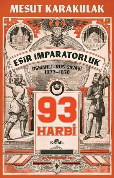 93-harbi-1877-1878-osmanli-rus-savasi