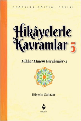 hikayelerle-kavramlar-5-dikkat-etmem-gerekenler-2