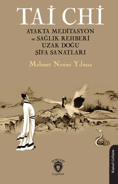 tai-chi-ayakta-meditasyon-ve-saglik-rehberi-uzak-dogu-sifa-sanatlari