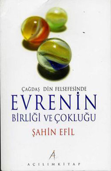 cagdas-din-felsefesinde-evrenin-birligi-ve-coklugu