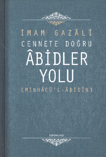 cennete-dogru-abidler-yolu-minhacu-l-abidin