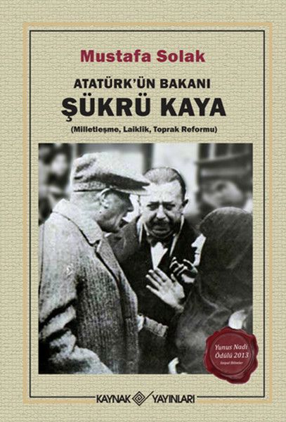 ataturk-un-bakani-sukru-kaya