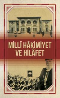 milli-hakimiyet-ve-hilafet