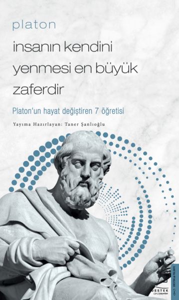 platon-insanin-kendini-yenmesi-en-buyuk-zaferdir-platon-un-hayat-degistiren-7-ogretis