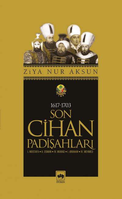 son-cihan-padisahlari-1617-1703