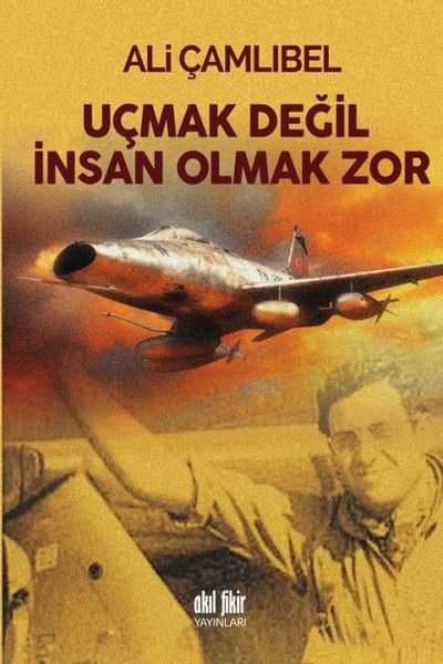 ucmak-degil-insan-olmak-zor