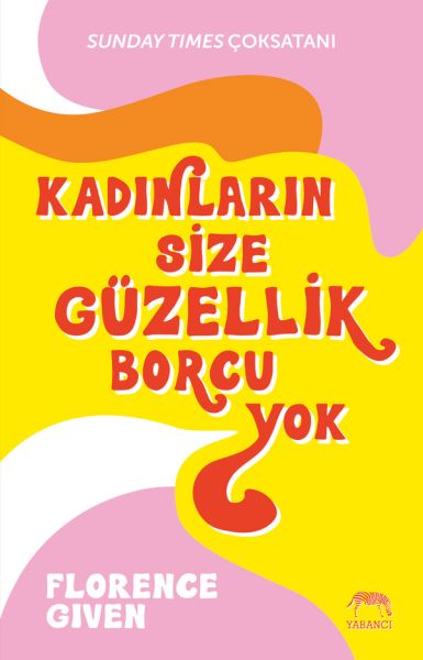 kadinlarin-size-guzellik-borcu-yok