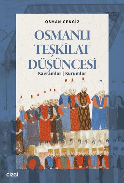 osmanli-teskilat-dusuncesi
