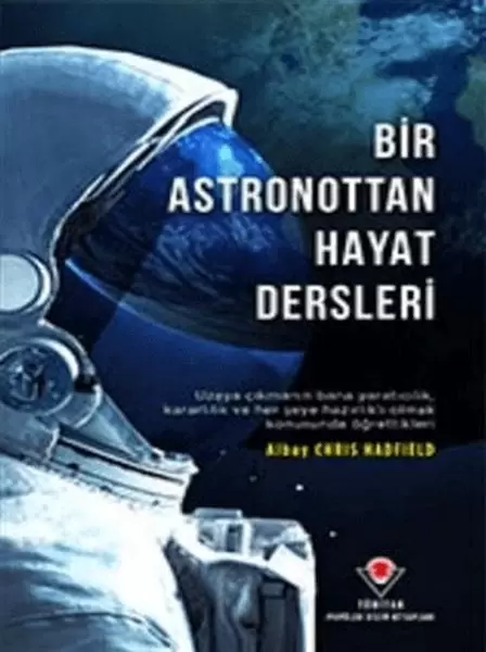 bir-astronottan-hayat-dersleri