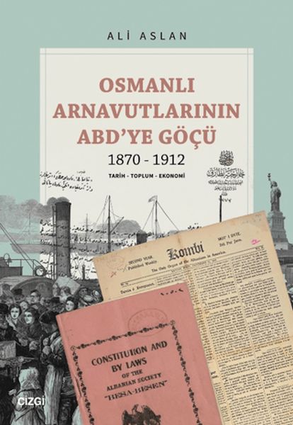 osmanli-arnavutlarinin-abd-ye-gocu-1870-1912