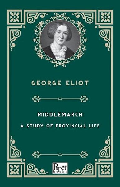 middlemarch-a-study-of-provincial-life