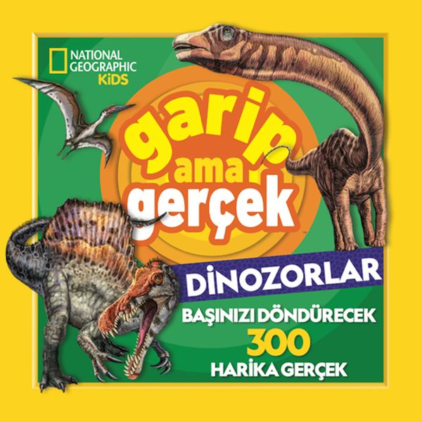 national-geographic-kids-garip-ama-gercek-dinozorlar