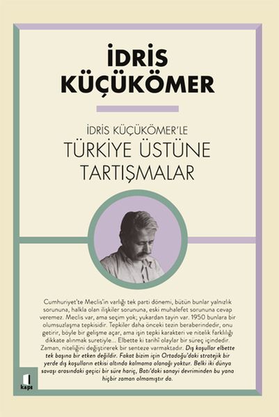 idris-kucukomer-le-turkiye-ustune-tartismalar