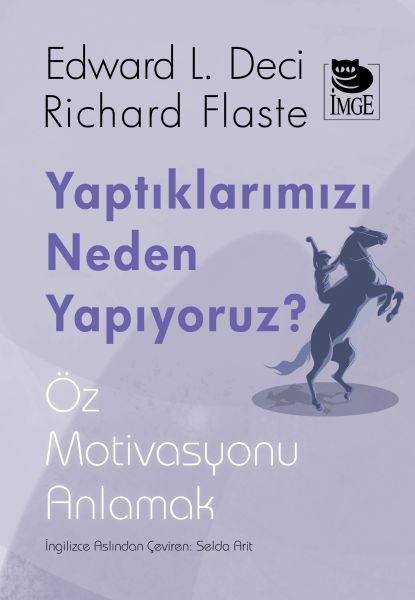 yaptiklarimizi-neden-yapiyoruz