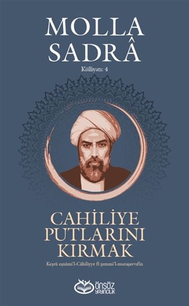 cahiliye-putlarini-kirmak-molla-sadra-kulliyati-4