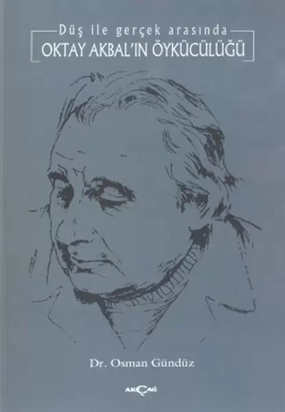 oktay-akbal-in-oykuculugu-dus-ile-gercek-arasinda
