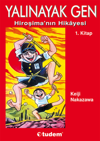 yalinayak-gen-1-kitap-hirosima-nin-hikayesi