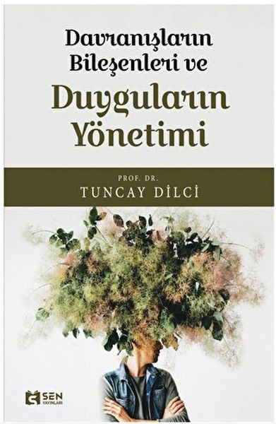 davranislarin-bileseni-ve-duygularin-yonetimi