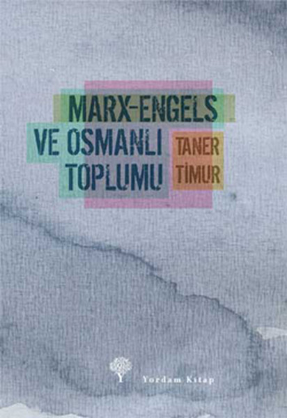 marx-engels-ve-osmanli-toplumu